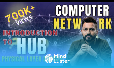 Lec 11 Hub in Computer Networks Physical layer devices