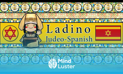 What is LADINO Judeo Spanish Discover the Unique Sounds of Ladino