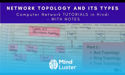 Lec 7 Network topology and its types in computer network with diagram example Part 1