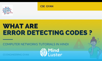 What are Error Detecting Codes Error detection in Computer Networks in Hindi