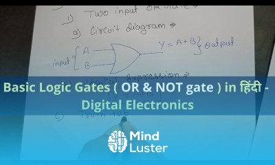 Basic Logic gates OR Gate and NOT Gate in Hindi Digital electronics tutorials