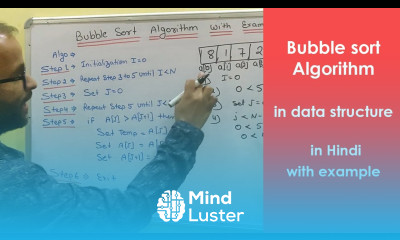 Bubble sort algorithm in data structure in hindi with example Sorting in Data Structure