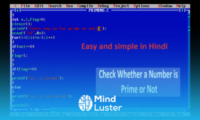 Prime numbers program in c language C Program to Check Whether a Number is Prime or Not in Hindi