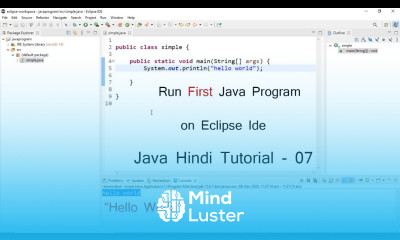 How to create first Java program on Eclipse Ide in Hindi 08 Hello World Java Tutorials