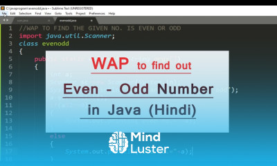Find out Even and Odd number Program in Java beginners in Hindi