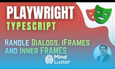 Playwright with TypeScript Handle Dialogs Alert Confirm Prompt Frames Inner Frames Session 12