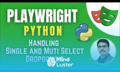 Playwright with Python Pytest How to Handle Single Multi Select Dropdowns Session 6