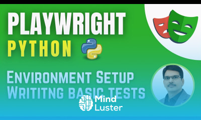 Playwright with Python Pytest Setup Environment Writing Tests Session 1