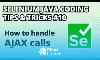 Selenium Java Coding Tips Tricks 10 How to handle AJAX calls Explicit Wait
