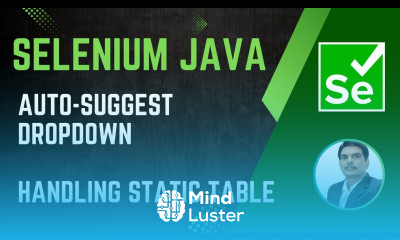 Session 32 Selenium with Java Handling Auto suggest Dropdown Static Web Table