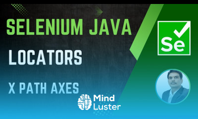 Session 25 Selenium with Java Locators XPath Axes SelectorsHub