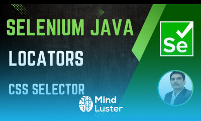 Session 23 Selenium with Java Locators CSS Selector