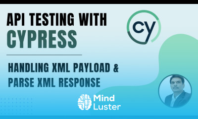 API Testing using Cypress How To Handle XML Payload Parsing XML Response Part 6