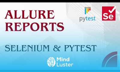 How To Generate Allure Reports in Selenium with Python PyTest