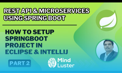 Part 2 Rest API Microservices How To Setup SpringBoot Project in Eclipse IntelliJ