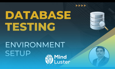 Part2 Database Testing Environment Setup