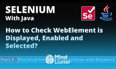 Part4 Selenium with Java Tutorial Practical Interview Questions and Answers