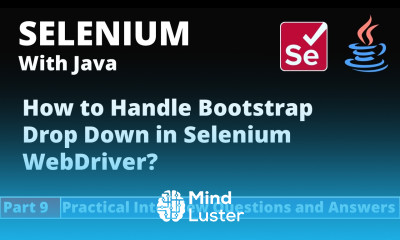 Part9 Selenium with Java Tutorial Practical Interview Questions and Answers Bootstrap Drop Down