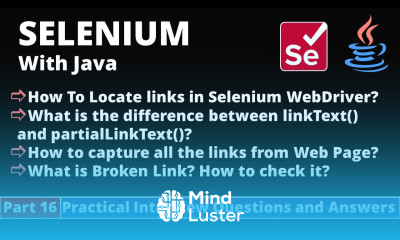 Part16 Selenium with Java Tutorial Practical Interview Questions and Answers Links