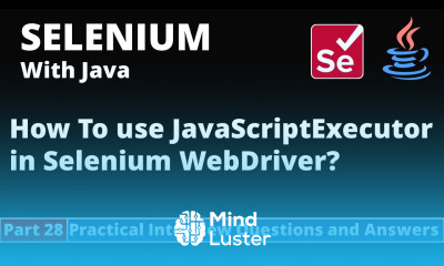Part28 Selenium with Java Tutorial Practical Interview Questions and Answers JavaScriptExecutor