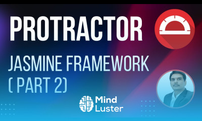 Part 8 Jasmine Framework for Protractor Jasmine Test Building Blocks