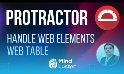 Part 12 Working with Elements in AngularJS App using Protractor Table