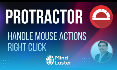 Part 17 How To Handle Mouse Actions in Protractor Right Click or Context Click