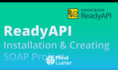 SoapUI Pro Ready API Webservices Testing Part 13 Installation Creating Soap Project