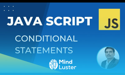 Part 6 Conditional Statements in JavaScript If If else switch case