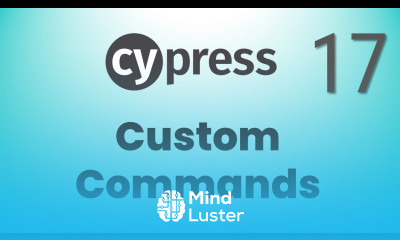 Part 17 Custom Commands in Cypress Data Driven Testing using Custom commands