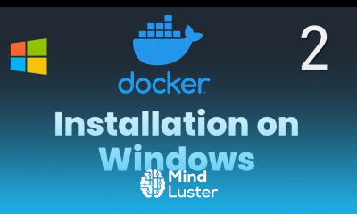 Part 2 SDET Essentials Docker Installation On Windows 10