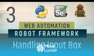 Part3 How To Handle Input Box in Robot Framework Selenium Python