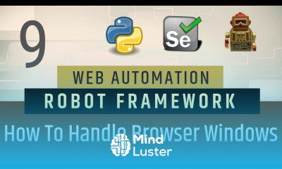 Part 9 How to Handle Tabbed Windows Browser Windows RobotFramework Selenium with Python