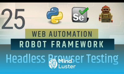 Part 25 Headless Browser Testing in Robot Framework Selenium with Python