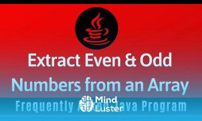 Frequently Asked Java Program 15 Print Even Odd Numbers from an Array