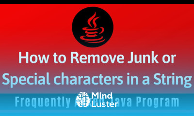 Frequently Asked Java Program 24 How To Remove Junk or Special Characters in String