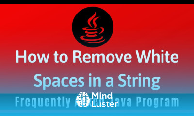 Frequently Asked Java Program 25 How To Remove White Spaces in a String