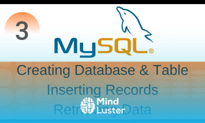 SQL Tutorial 3 Create Database Table Inserting Records and Retrieving Data