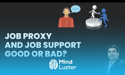Job Proxy Job Support Good or Bad Why Job Proxy And Job Support Is Not Recommended