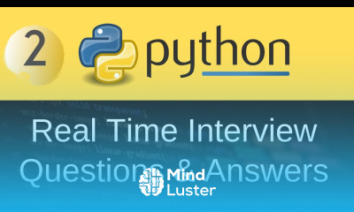 Python Interview Questions Answers Part 2