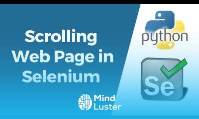 Selenium with Python Tutorial 16 How to Scroll Web Pages in Selenium