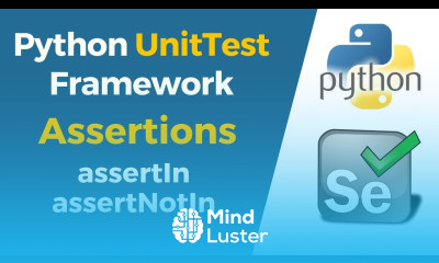 Selenium with Python Tutorial 36 Python UnitTest Assertions assertIn assertNotIn