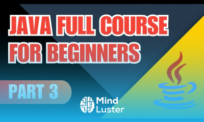 Java Full Course for Beginners Part 3