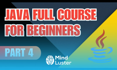 Java Full Course for Beginners Part 4