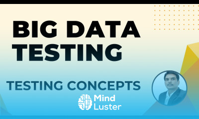 Big Data Hadoop Testing Concepts