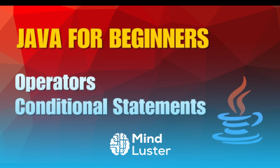 Java Tutorial 2 Operators and Conditional Statements