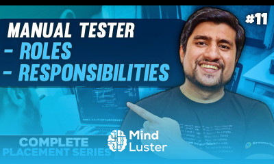 Roles and Responsibilities Of Manual Tester