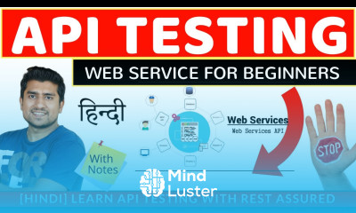 Webservices for Beginners in Hindi API Testing with Rest Assured Series