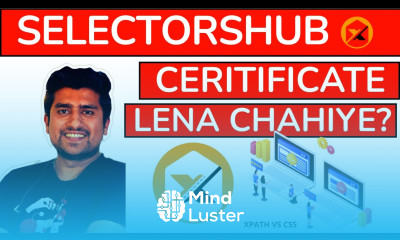 SelectorsHub Certification Lena Chahiye with FREE Course to Learn Xpath CSS