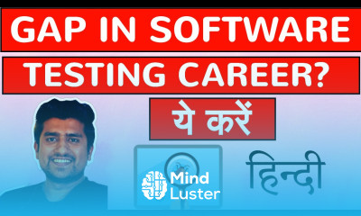 How Should I Start My Career In Software Testing After X years gap